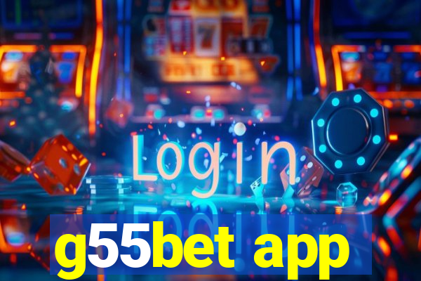 g55bet app